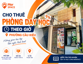 cho-thue-phong-day-hoc-theo-gio-phuong-cau-kieu